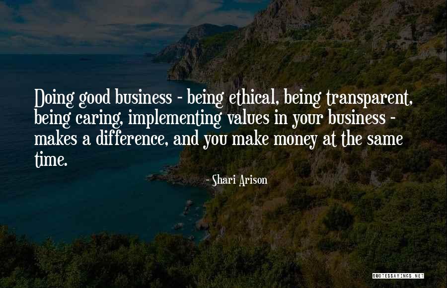 Ethical Values Quotes By Shari Arison