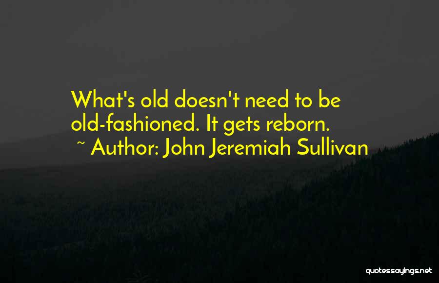 Ethicists Laparoscopic Skills Quotes By John Jeremiah Sullivan