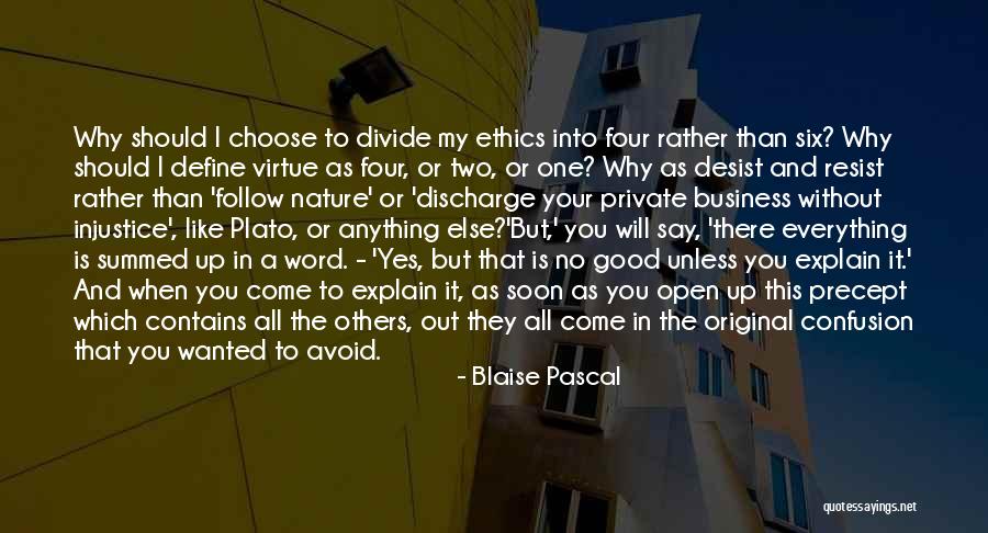 Ethics And Business Quotes By Blaise Pascal Ethics And Business Quotes By Blaise Pascal