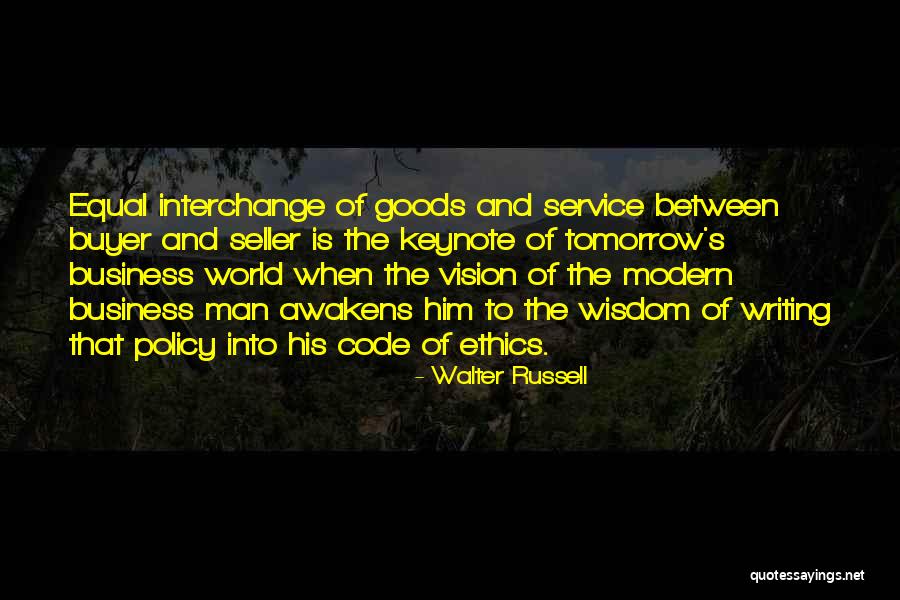 Ethics And Business Quotes By Walter Russell Ethics And Business Quotes By Walter Russell