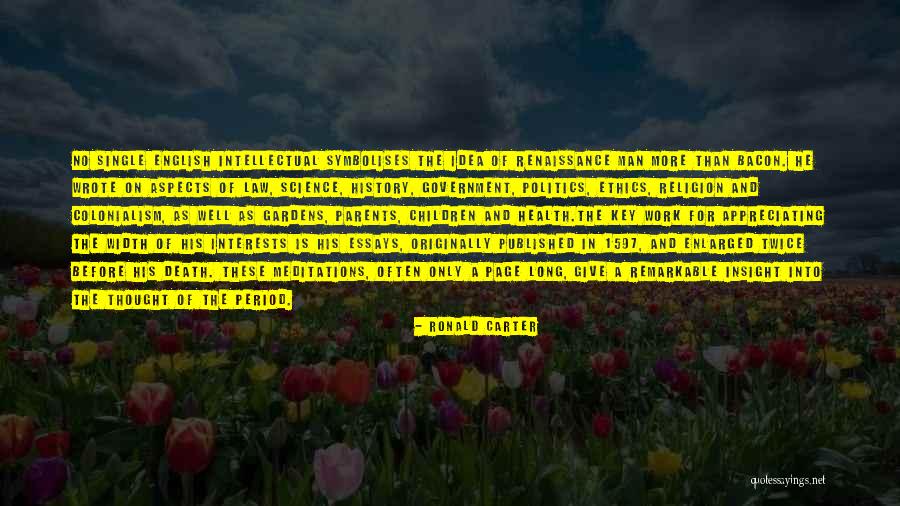 Ethics And Law Quotes By Ronald Carter Ethics And Law Quotes By Ronald Carter