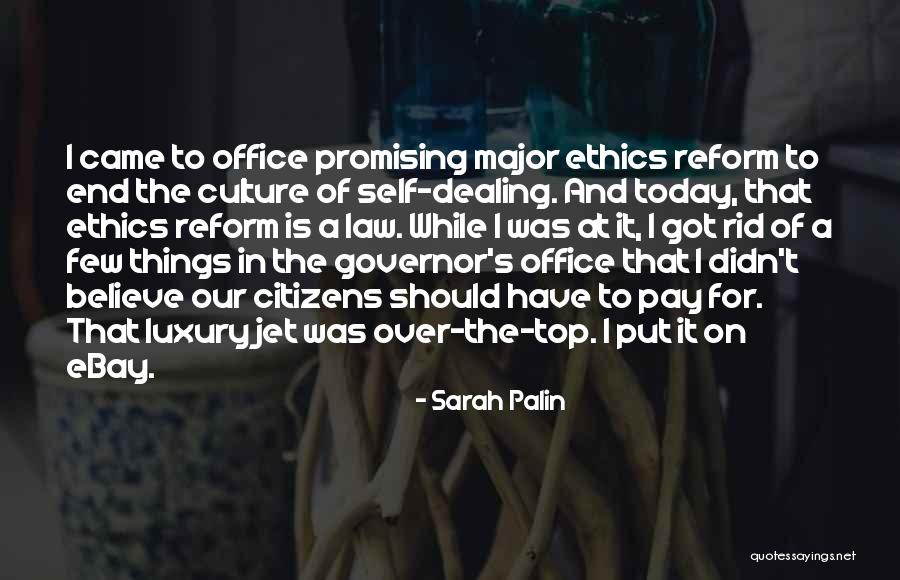 Ethics And Law Quotes By Sarah Palin Ethics And Law Quotes By Sarah Palin