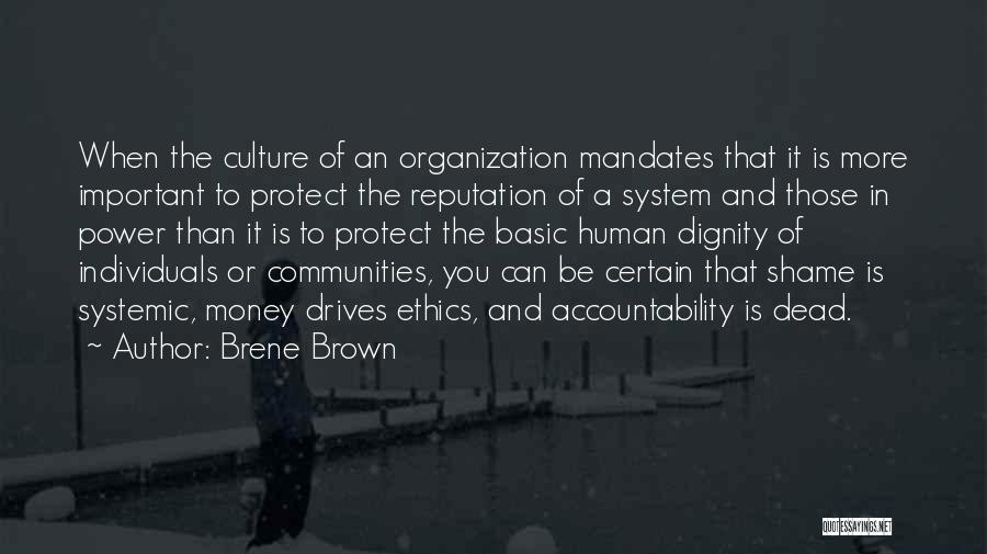 Ethics And Money Quotes By Brene Brown