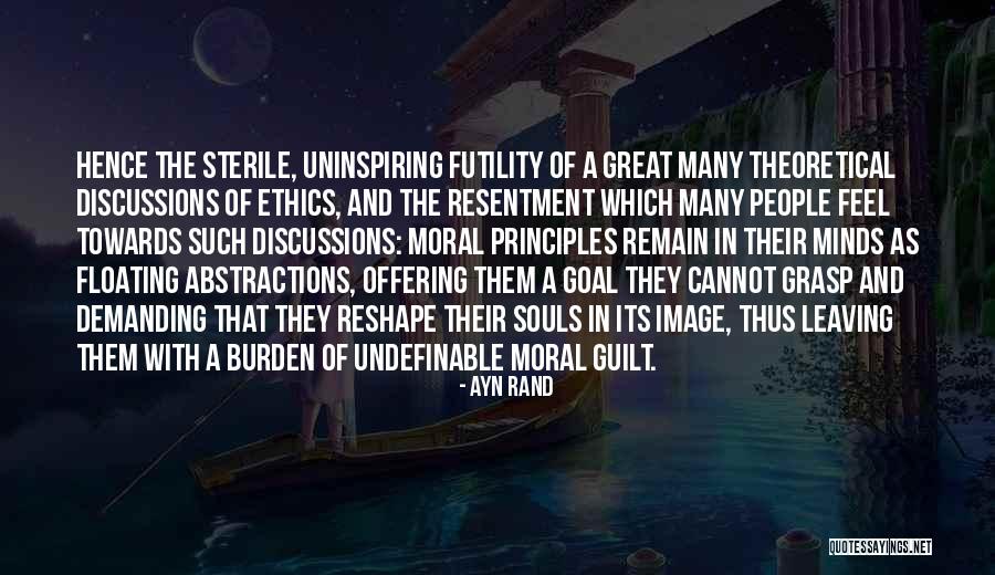 Ethics And Moral Philosophy Quotes By Ayn Rand Ethics And Moral Philosophy Quotes By Ayn Rand