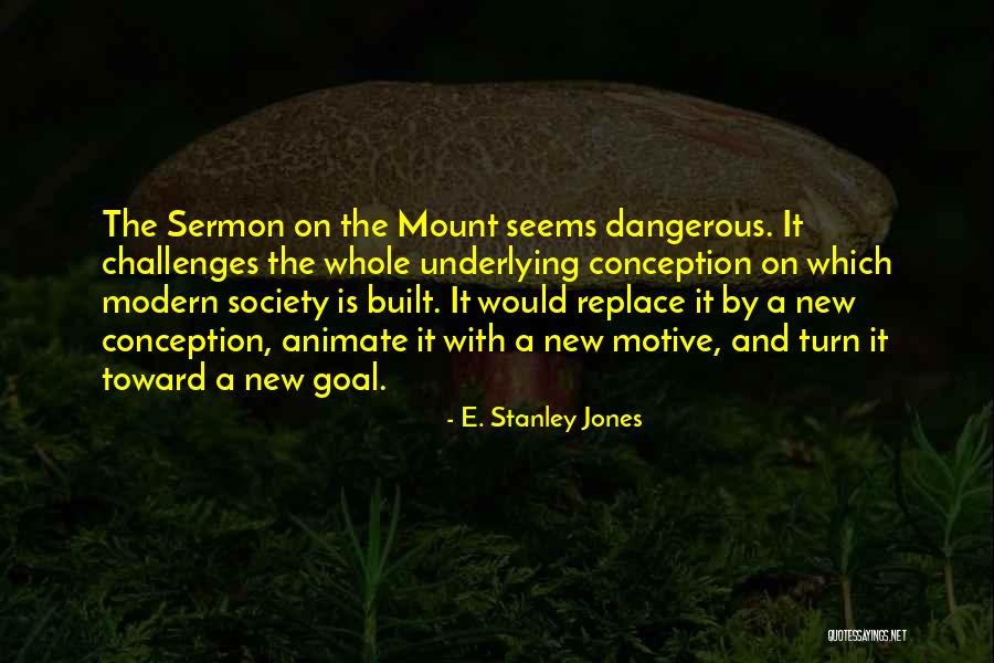 Ethics And Moral Philosophy Quotes By E. Stanley Jones Ethics And Moral Philosophy Quotes By E. Stanley Jones