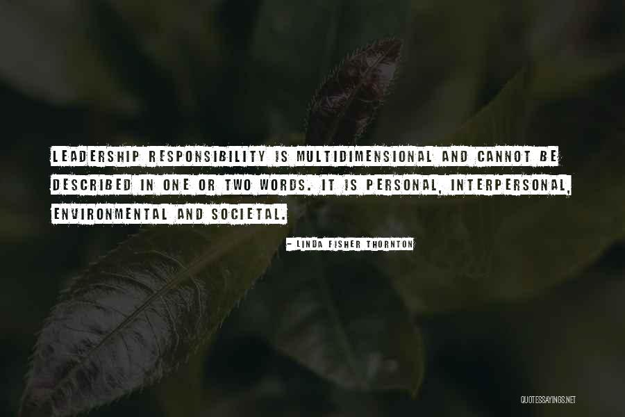 Ethics And Moral Philosophy Quotes By Linda Fisher Thornton Ethics And Moral Philosophy Quotes By Linda Fisher Thornton