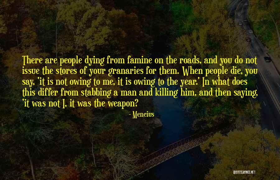 Ethics And Moral Philosophy Quotes By Mencius Ethics And Moral Philosophy Quotes By Mencius
