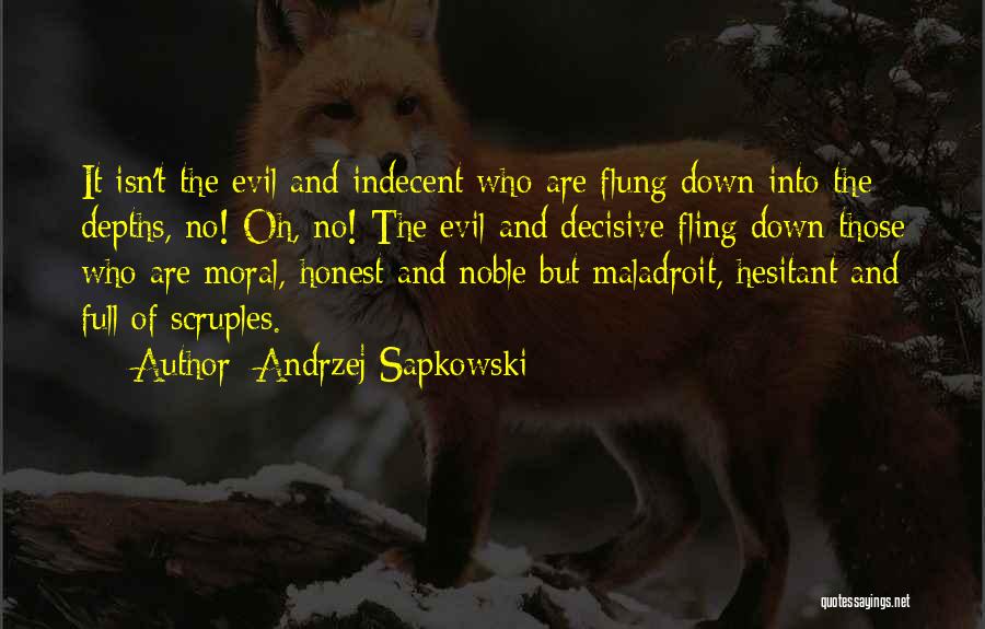 Ethics And Morality Quotes By Andrzej Sapkowski
