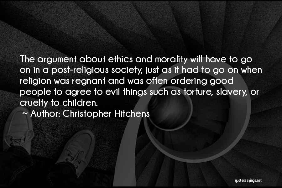 Ethics And Religion Quotes By Christopher Hitchens