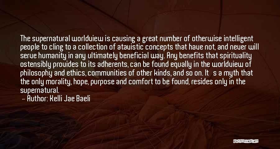 Ethics And Religion Quotes By Kelli Jae Baeli