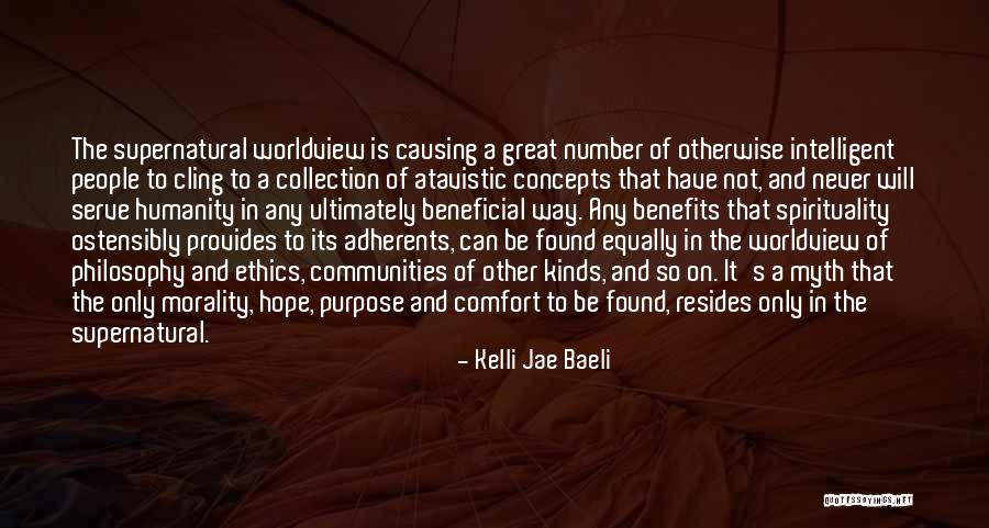 Ethics And Religion Quotes By Kelli Jae Baeli