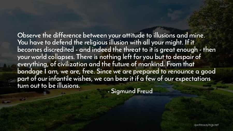 Ethics And Religion Quotes By Sigmund Freud