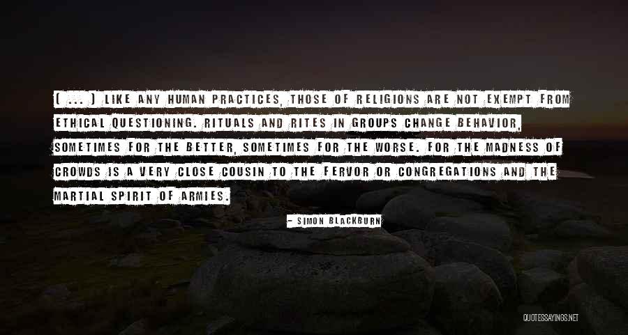 Ethics And Religion Quotes By Simon Blackburn Ethics And Religion Quotes By Simon Blackburn
