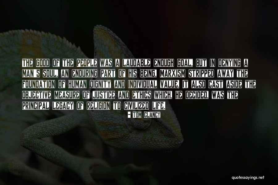 Ethics And Religion Quotes By Tom Clancy Ethics And Religion Quotes By Tom Clancy