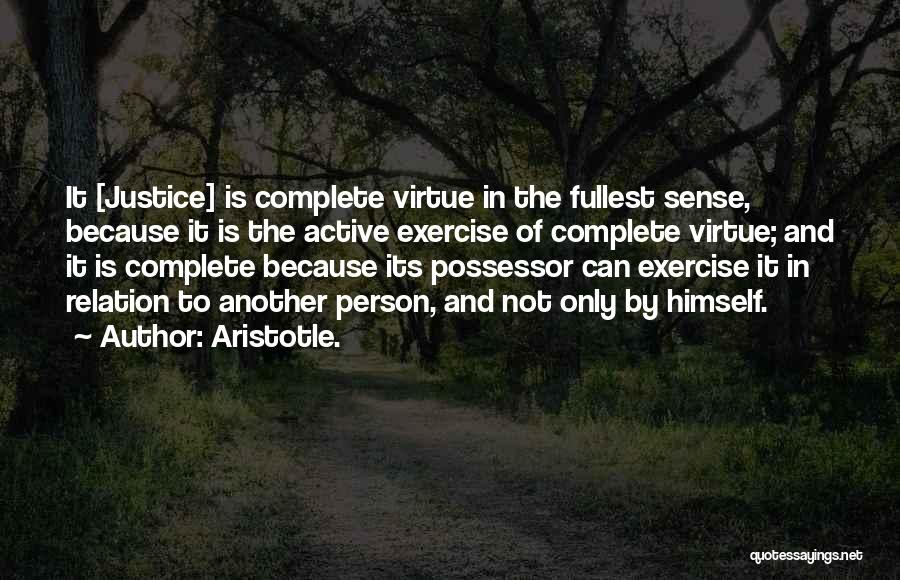 Ethics Aristotle Quotes By Aristotle.