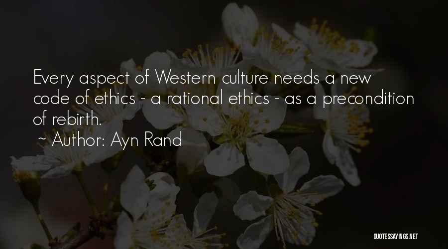 Ethics Code Quotes By Ayn Rand
