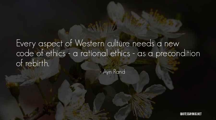 Ethics Code Quotes By Ayn Rand