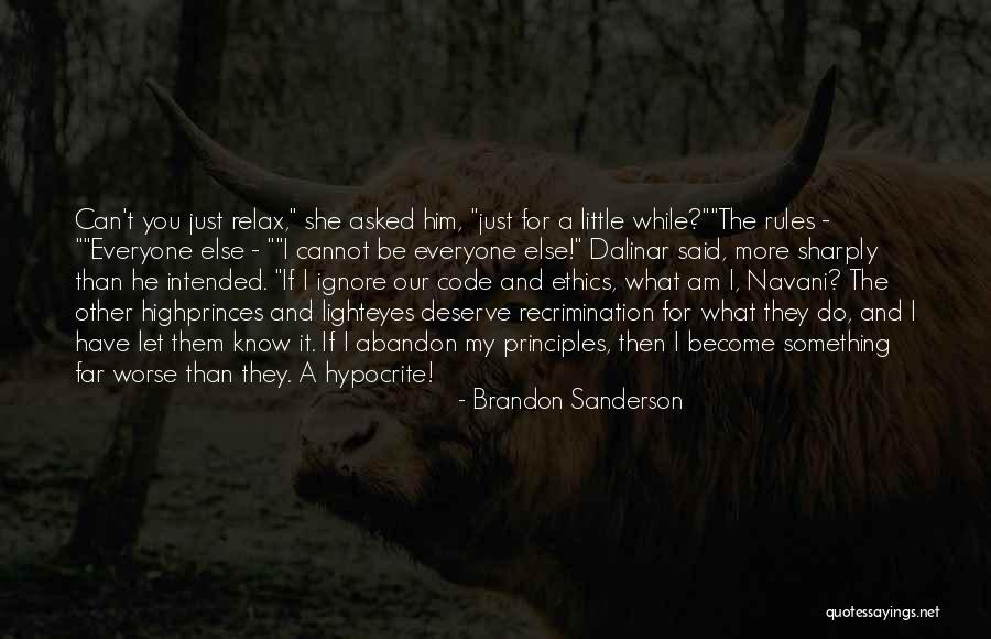 Ethics Code Quotes By Brandon Sanderson