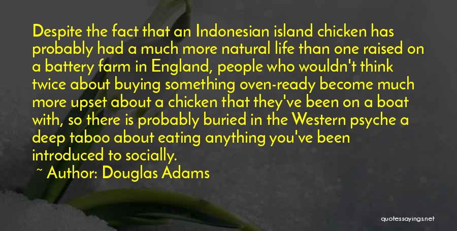 Ethics Humor Quotes By Douglas Adams