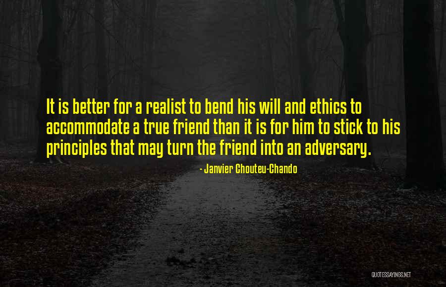 Ethics Humor Quotes By Janvier Chouteu-Chando