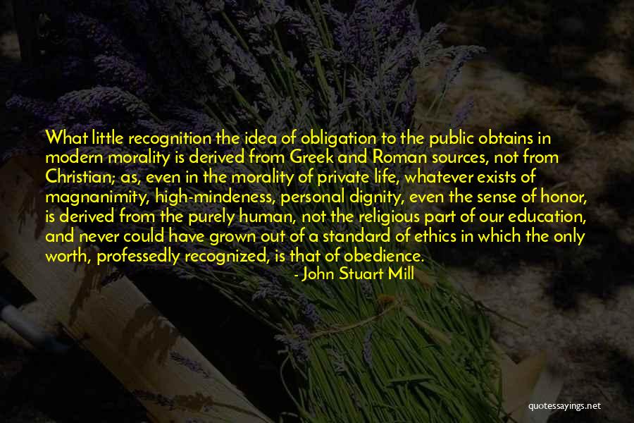 Ethics In Education Quotes By John Stuart Mill Ethics In Education Quotes By John Stuart Mill