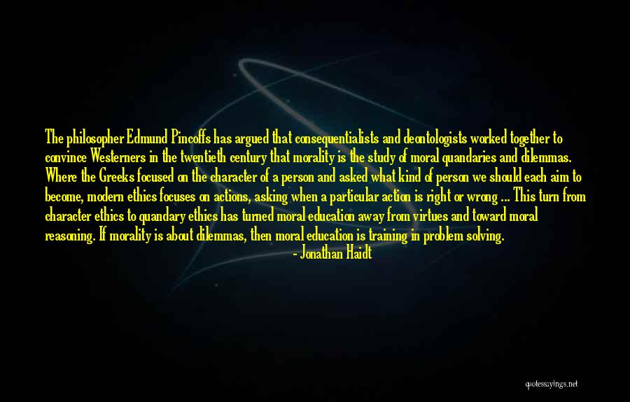Ethics In Education Quotes By Jonathan Haidt Ethics In Education Quotes By Jonathan Haidt