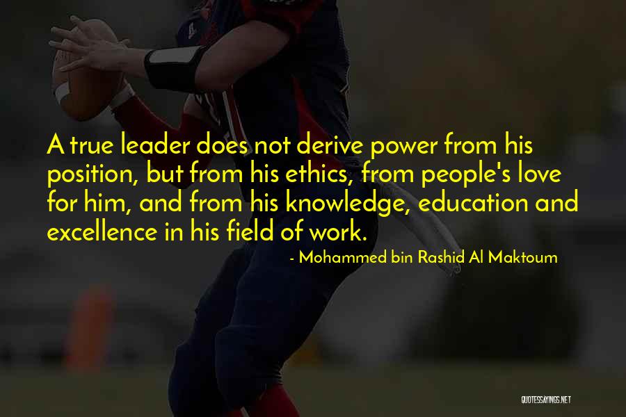 Ethics In Education Quotes By Mohammed Bin Rashid Al Maktoum