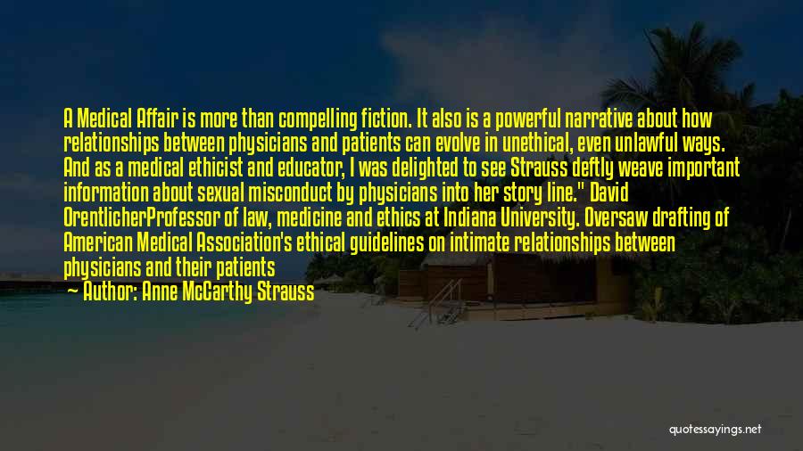 Ethics In Medicine Quotes By Anne McCarthy Strauss