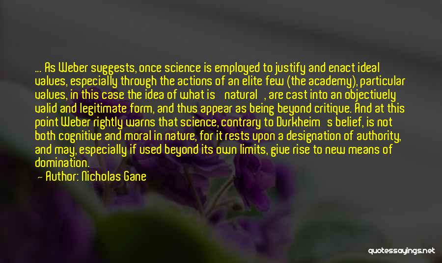 Ethics In Politics Quotes By Nicholas Gane