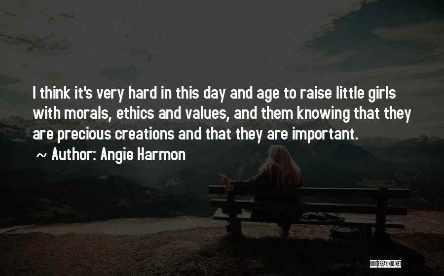 Ethics Morals And Values Quotes By Angie Harmon
