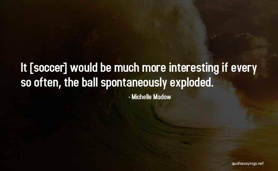 Ethio Funny Quotes By Michelle Madow Ethio Funny Quotes By Michelle Madow