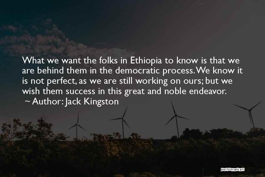 Ethiopia Quotes By Jack Kingston