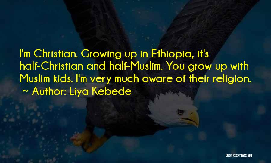 Ethiopia Quotes By Liya Kebede