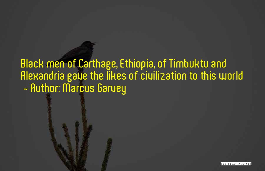 Ethiopia Quotes By Marcus Garvey