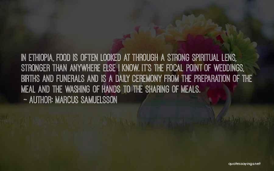 Ethiopia Quotes By Marcus Samuelsson