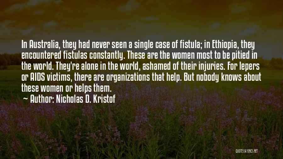 Ethiopia Quotes By Nicholas D. Kristof