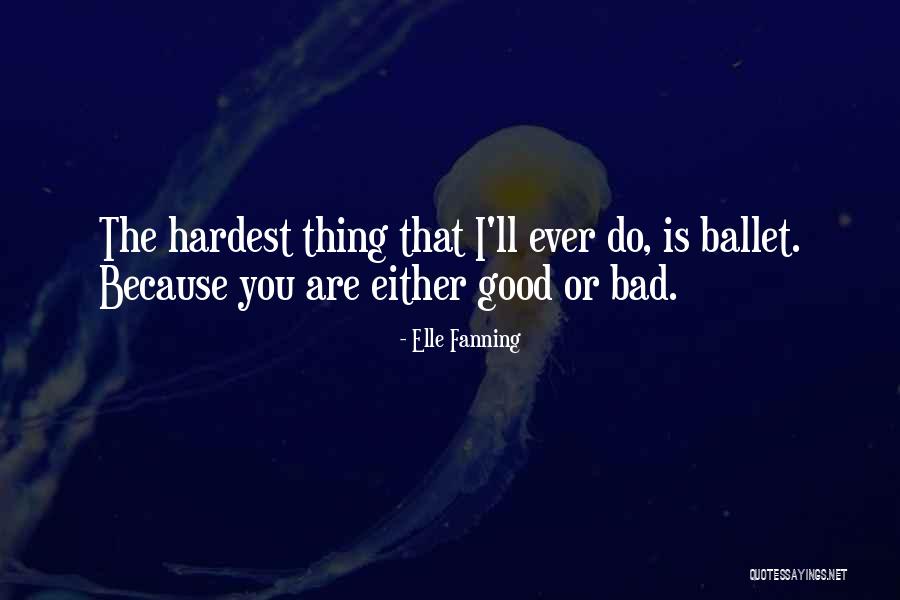Ethlie Vare Quotes By Elle Fanning