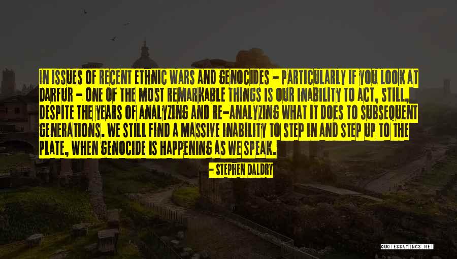 Ethnic Look Quotes By Stephen Daldry Ethnic Look Quotes By Stephen Daldry