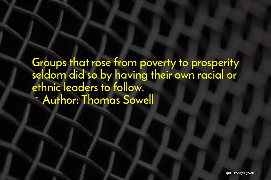 Ethnic Quotes By Thomas Sowell