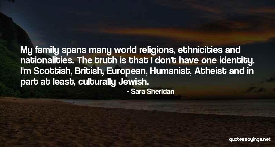 Ethnicities Quotes By Sara Sheridan Ethnicities Quotes By Sara Sheridan