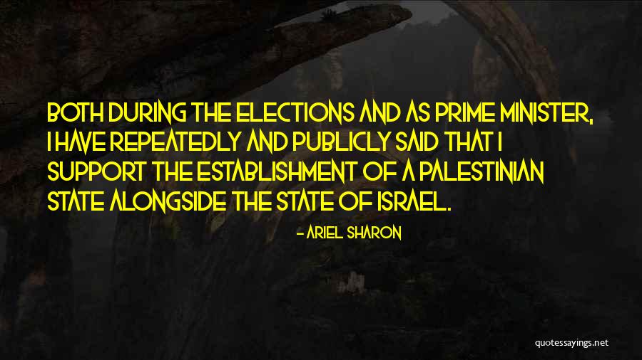 Ethnika Quotes By Ariel Sharon