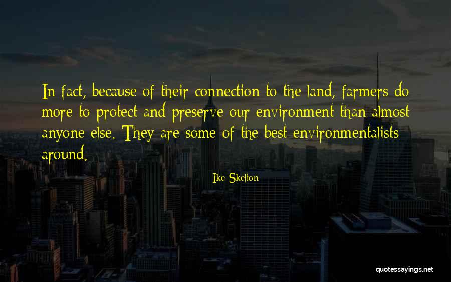 Ethnika Quotes By Ike Skelton