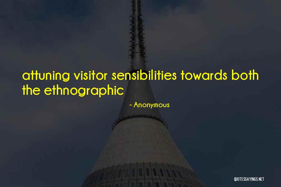 Ethnographic Quotes By Anonymous