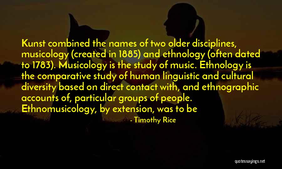 Ethnographic Quotes By Timothy Rice