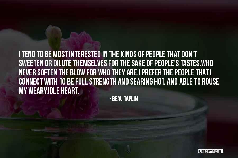 Ethnographic Sorcery Quotes By Beau Taplin Ethnographic Sorcery Quotes By Beau Taplin