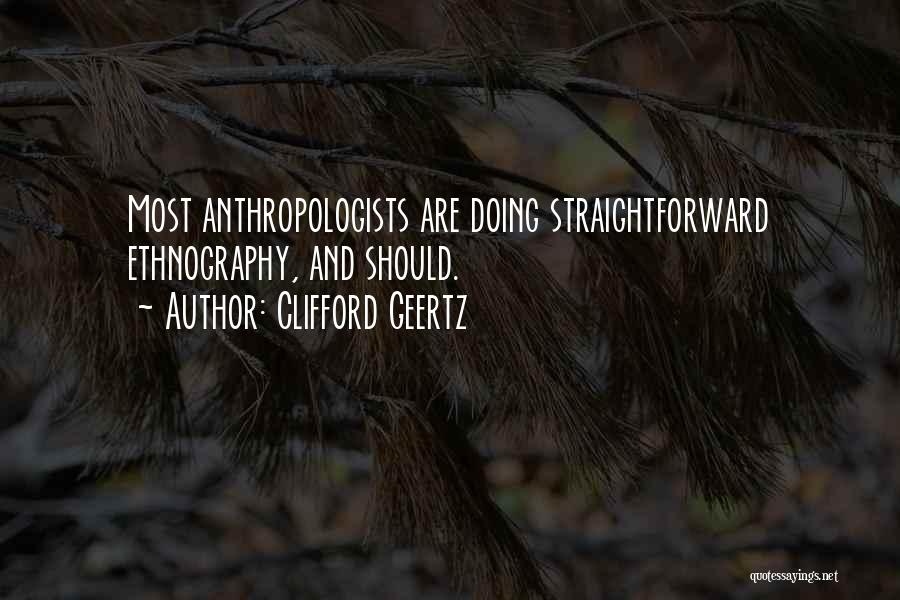 Ethnography Quotes By Clifford Geertz