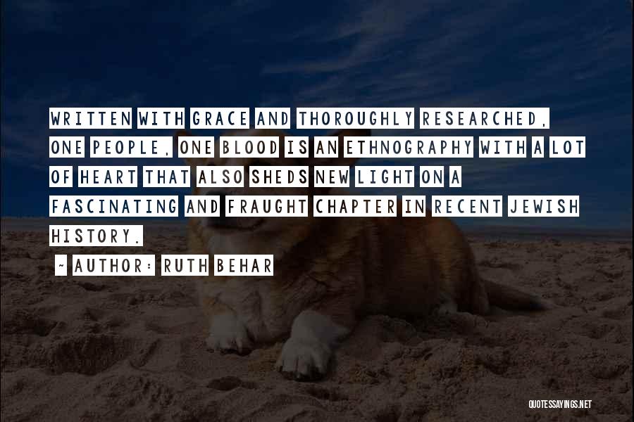 Ethnography Quotes By Ruth Behar