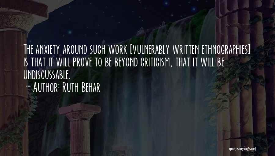 Ethnography Quotes By Ruth Behar