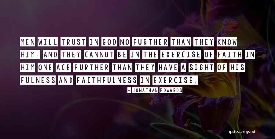 Ethony Quotes By Jonathan Edwards Ethony Quotes By Jonathan Edwards