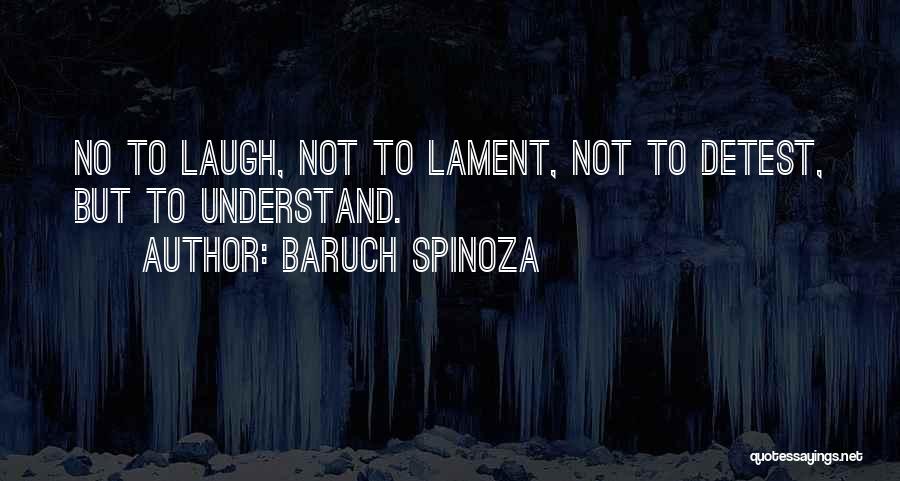 Ethos Quotes By Baruch Spinoza